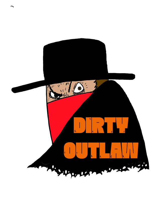 Dirty Outlaw Co.